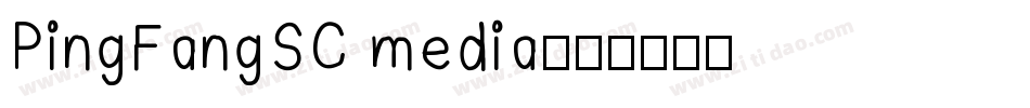 PingFangSC media字体转换